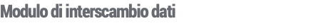 Modulo di interscambio dati